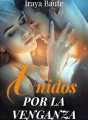 Unidos por la Venganza. cover