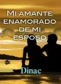 Mi amante enamorado de mi esposo cover