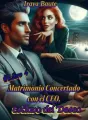 Matrimonio Concertado con el CEO: Esclavo del deseo. Libro 4 cover