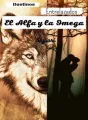 Destinos Entrelazados: El Alfa y la Omega cover