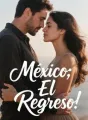 México: El Regreso cover