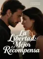 La Libertad: Mejor Recompensa cover