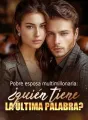 Pobre esposa multimillonaria: ¿quién tiene la última palabra? cover