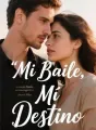 Mi Baile, Mi Destino cover