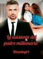 La asistente del padre millonario  cover