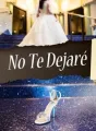 No Te Dejaré cover