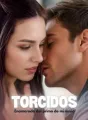 TORCIDOS: enamorada del primo de mi novio cover