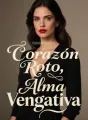 Corazón Roto, Alma Vengativa cover