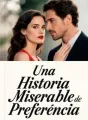 Una Historia Miserable de Preferencia cover