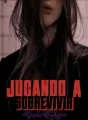 Jugando a sobrevivir (saga nuestra venganza I) cover