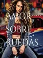 Amor Sobre Ruedas cover