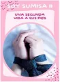 La sumisa II: Una segunda vida a sus pies cover