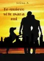 Te quiero sólo para mí. cover