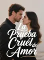La Prueba Cruél de Amor cover