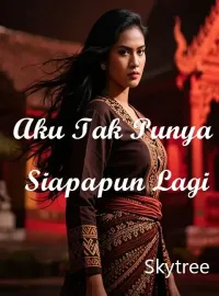 Aku Tak Punya Siapapun Lagi