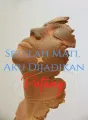 Setelah Mati, Aku Dijadikan Patung cover