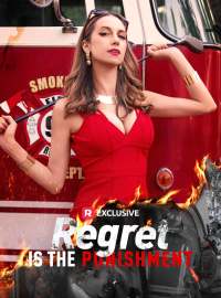 Regret is the PunishmentShort Dramas