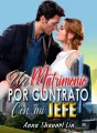 Un Matrimonio Por Contrato Con Mi Jefe Capítulo cover