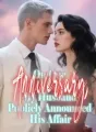 On Our Anniversary, My Husband Publicly Announced His Affair cover