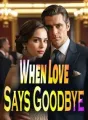 When Love Says Goodbye cover