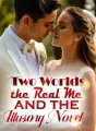 Two Worlds: the Real Me and the Illusory Novel cover