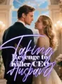 Taking Revenge to Killer CEO Husband cover