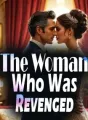 The Woman Who Was Revenged cover