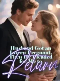 Husband Got an Intern Pregnant, Then He Pleaded for Me to Return