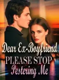 Dear Ex-Boyfriend, Please Stop Pestering Me