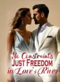 No Constraints, Just Freedom in Love’s River cover