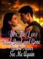 After The Love Had Dead and Gone, You’d Never See Me Again cover