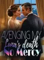 Avenging my Luna's death_No Mercy! cover