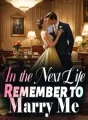 In the Next Life, Remember to Marry Me cover