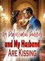My Professional Partner and My Husband Are Kissing cover