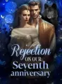 Rejection On Our Seventh Anniversary cover