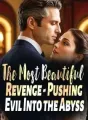 The Most Beautiful Revenge - Pushing Evil Into the Abyss cover