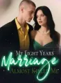 My Eight Years Marriage Almost Killed Me cover