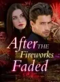 After the Fireworks Faded cover
