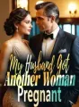 My Husband Got Another Woman Pregnant cover