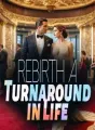 Rebirth: A Turnaround in Life cover