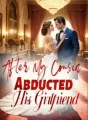After My Cousin Abducted His Girlfriend cover