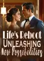 Life's Reboot: Unleashing New Possibilities cover