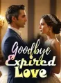 Goodbye Expired Love cover