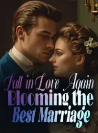 Fall in Love Again: Blooming the Best Marriage