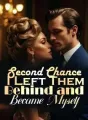 Second Chance: I Left Them Behind and Became Myself cover