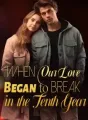 When Our Love Began to Break in the Tenth Year cover