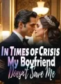 In Times of Crisis, My Boyfriend Doesn't Save Me cover