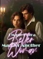 I Made Him a Better Man for Another Woman cover