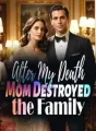 After My Death, Mom Destroyed the Family cover