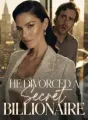 He Divorced a Secret Billionaire cover
